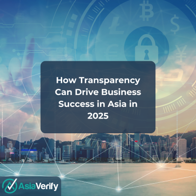 Featured Image How Transparency Can Drive Business Success In Asia In 2025